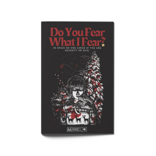 Do You Fear What I Fear?