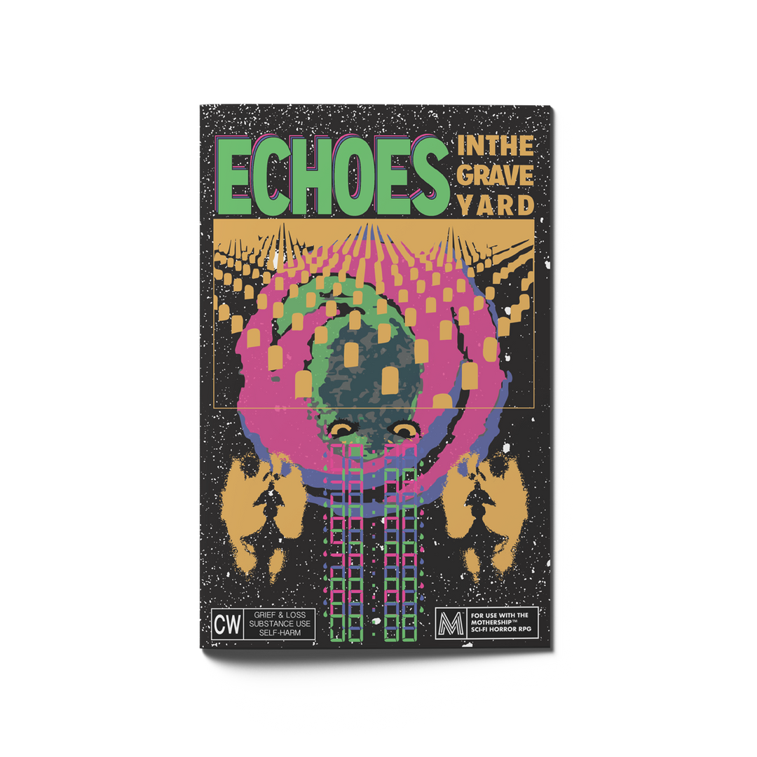 Echoes in the Graveyard