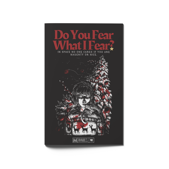 Do You Fear What I Fear?