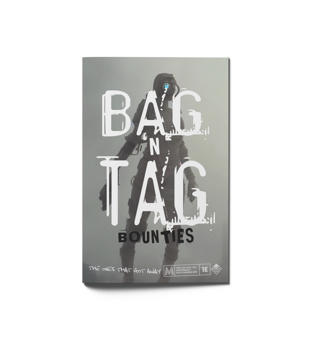 Bag 'n Tag Bounties: Volume 1